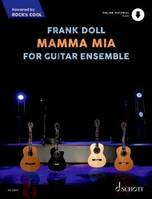 Mamma Mia, For Guitar Ensemble. 4 guitars.