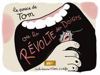 Le pouce de Tom ou la révolte des doigts [Kamishibai]