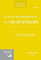 Le droit des obligations en cas pratiques. 5e éd.