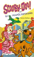 Scooby-Doo !, Scooby-Doo et la poupée infernale - tome 20