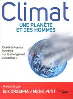 Climat : une planète et des hommes, une planète et des hommes