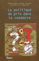 Politique de prix dans le commerce