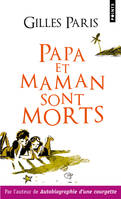 Papa et maman sont morts, roman