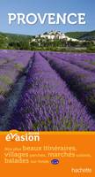 Guide Evasion en France Provence
