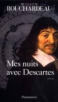 Mes nuits avec Descartes, roman
