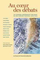 Au coeur des débats, Les grandes conférences publiques du prix Gérard-Parizeau