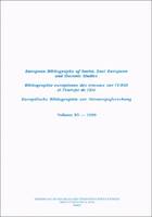 Bibliographie européenne des travaux sur l'URSS et l'Europe de l'Est/European Bibliography of Soviet, East European and Slavonic Studies/Europäische Bibliographie zur Osteuropaforschung, Vol. XV : 1989