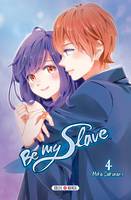 4, Be My Slave T04