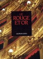 Rouge et or une poetique du theatre a l'italienne (Le), une poétique du théâtre à l'italienne