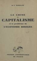 La crise du capitalisme et le problème de l'économie dirigée