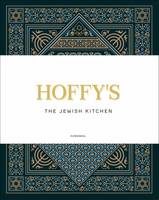 Hoffy's The Jewish Kitchen /anglais