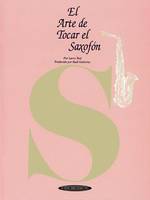 El Arte de Tocar el Saxofon, The Art of Saxophone Playing - Spanish language edition