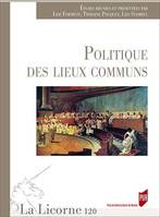 Politique des lieux communs