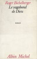 Le Vagabond de Dieu, roman