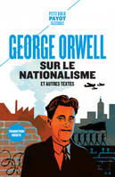 Sur le nationalisme, Et autres textes