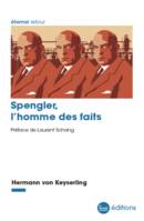 Spengler, l'homme des faits