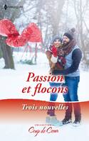 Passion et flocons, Un réveillon plein de surprises - L'enfant de Noël - Un amant sous le gui