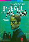 L ETRANGE CAS DU Dr JEKYLL ET DE Mr HYDE