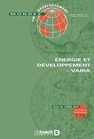 Energie et développement, Varia