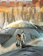 Transgenèse., Tome 1, Visionary reality, Le silence de la terre, 2035-2039