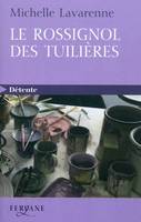 Le rossignol des tuilières