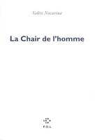 La Chair de l'homme