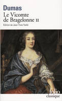 2, Le Vicomte de Bragelonne