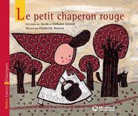 Le Petit chaperon rouge - Petits Contes et Classiques