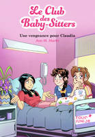 Le Club des baby-sitters (Tome 19) - Une vengeance pour Claudia