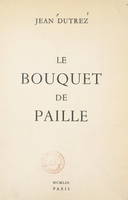 Le bouquet de paille