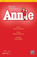 Annie, Choral Highlights
