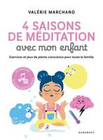 4 saisons de méditation avec les enfants