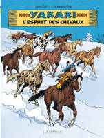 40, Yakari, Tome 40 - L'Esprit des chevaux