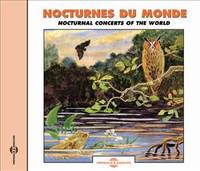 NOCTURNES DU MONDE CONCERTS NATURELS SUR CD