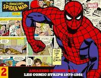 Amazing Spider-Man : Les comic strips T02, 1979-1981