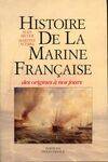 Histoire de la marine française des origines à nos jours, des origines à nos jours