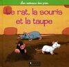 Le rat, la souris et la taupe