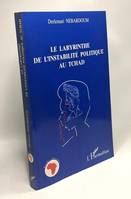 Le Labyrinthe de l'instabilité Politique au Tchad
