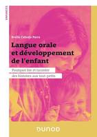 Langue orale et développement de l'enfant, Pourquoi lire et raconter des histoires aux tout-petits