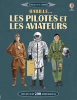 Habille... Les pilotes et les aviateurs