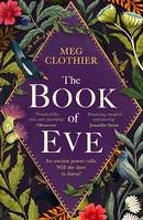 The Book of Eve, A beguiling historical feminist tale – inspired by the undeciphered Voynich manuscript