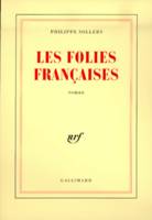 Les Folies Françaises, roman