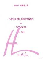 Carillon orléanais et Toccata, Orgue