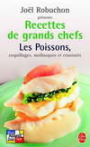 Recettes de grands chefs : Les Recettes de la mer