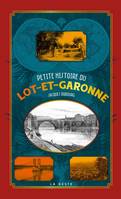 Petite histoire du Lot-et-Garonne