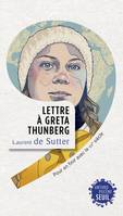 Anthropocène Lettre à Greta Thunberg, Pour en finir avec le XXe siècle