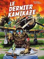 3, Le Dernier Kamikaze T03, Au nom de l'empire du Soleil-Levant