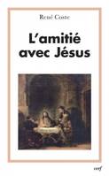 L'amitié avec Jésus