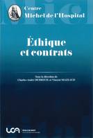 Éthique et contrats, [actes du colloque, école de droit de clermont-ferrand, 11 octobre 2018]