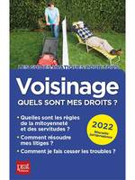 Voisinage, Quels sont mes droits ?